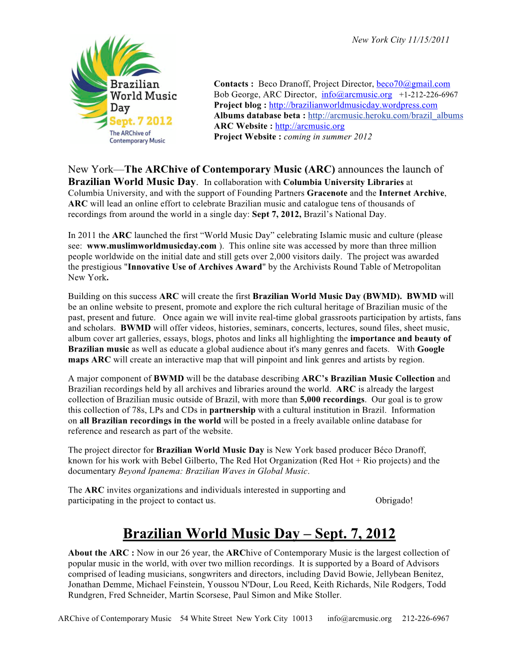 Brazilian World Music Day – Sept. 7, 2012