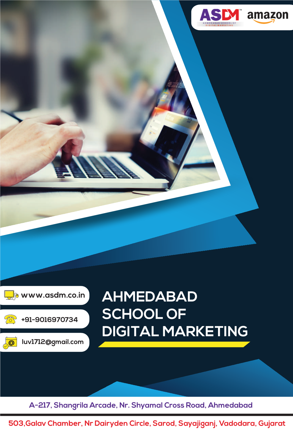 Ahmedabad School of Digital Marketing