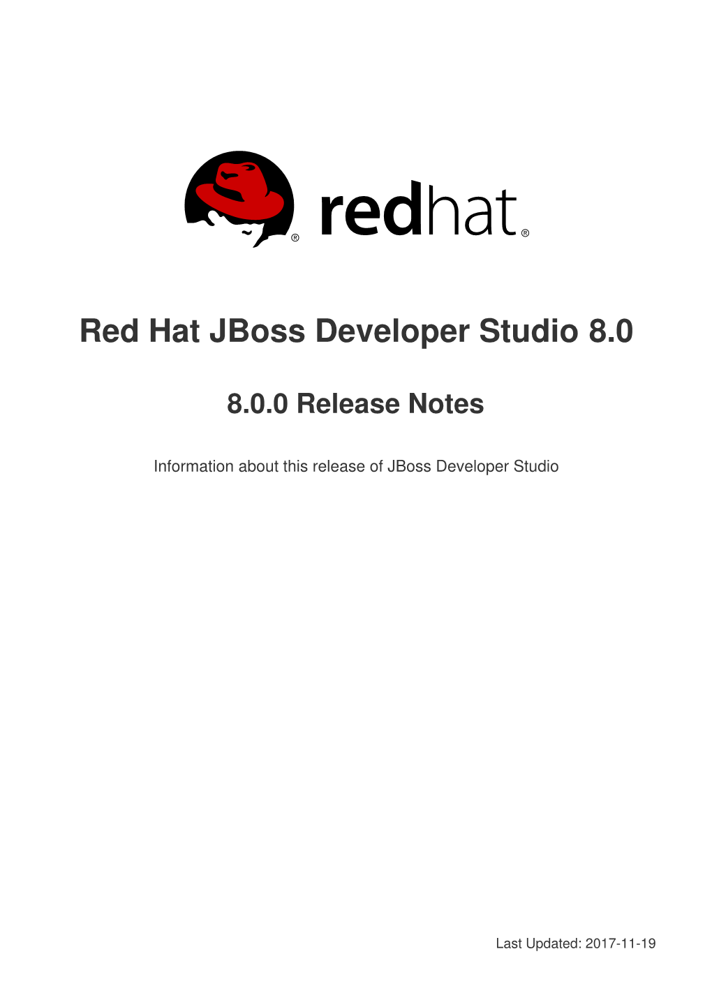 Red Hat Jboss Developer Studio 8.0 8.0.0 Release Notes