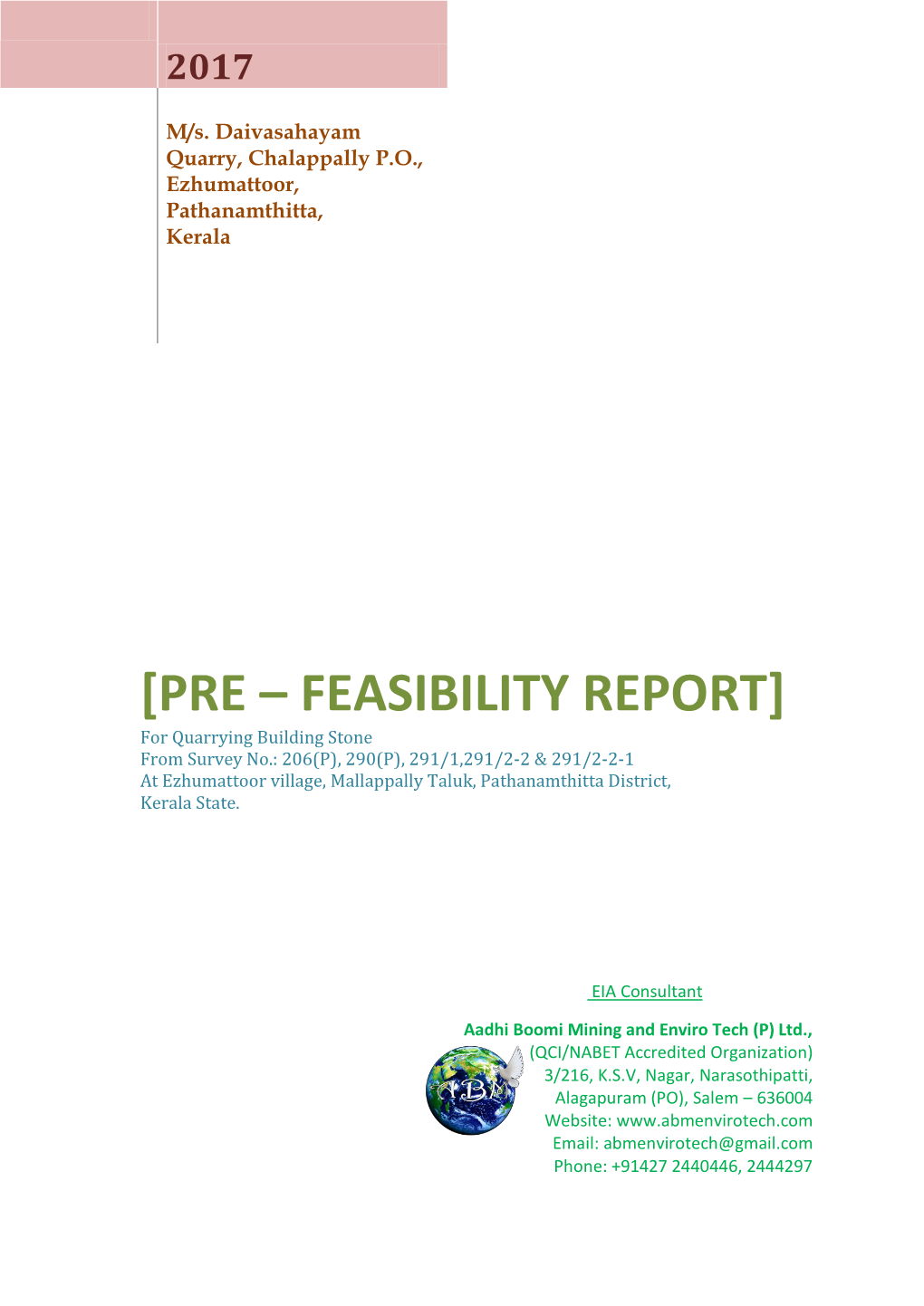 Pre – Feasibility Report