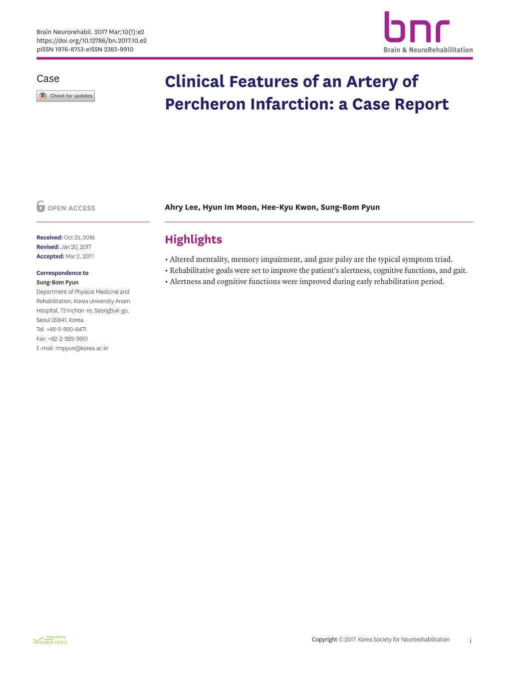 Clinical Features of an Artery of Percheron Infarction: a Case Report