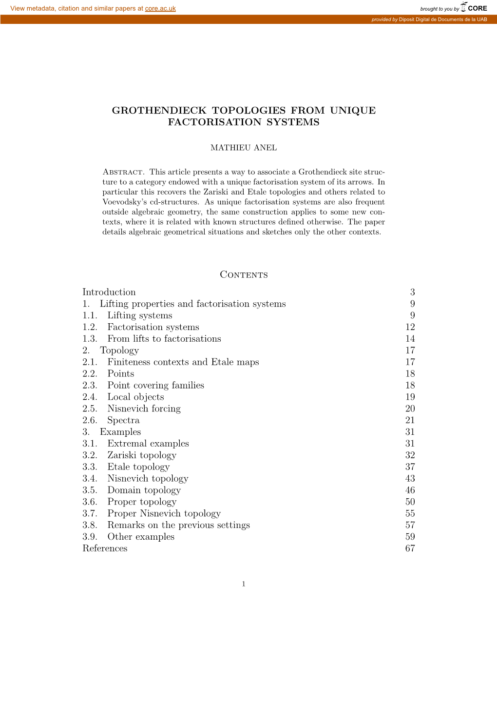 GROTHENDIECK TOPOLOGIES from UNIQUE FACTORISATION SYSTEMS Contents Introduction 3 1. Lifting Properties and Factorisation System