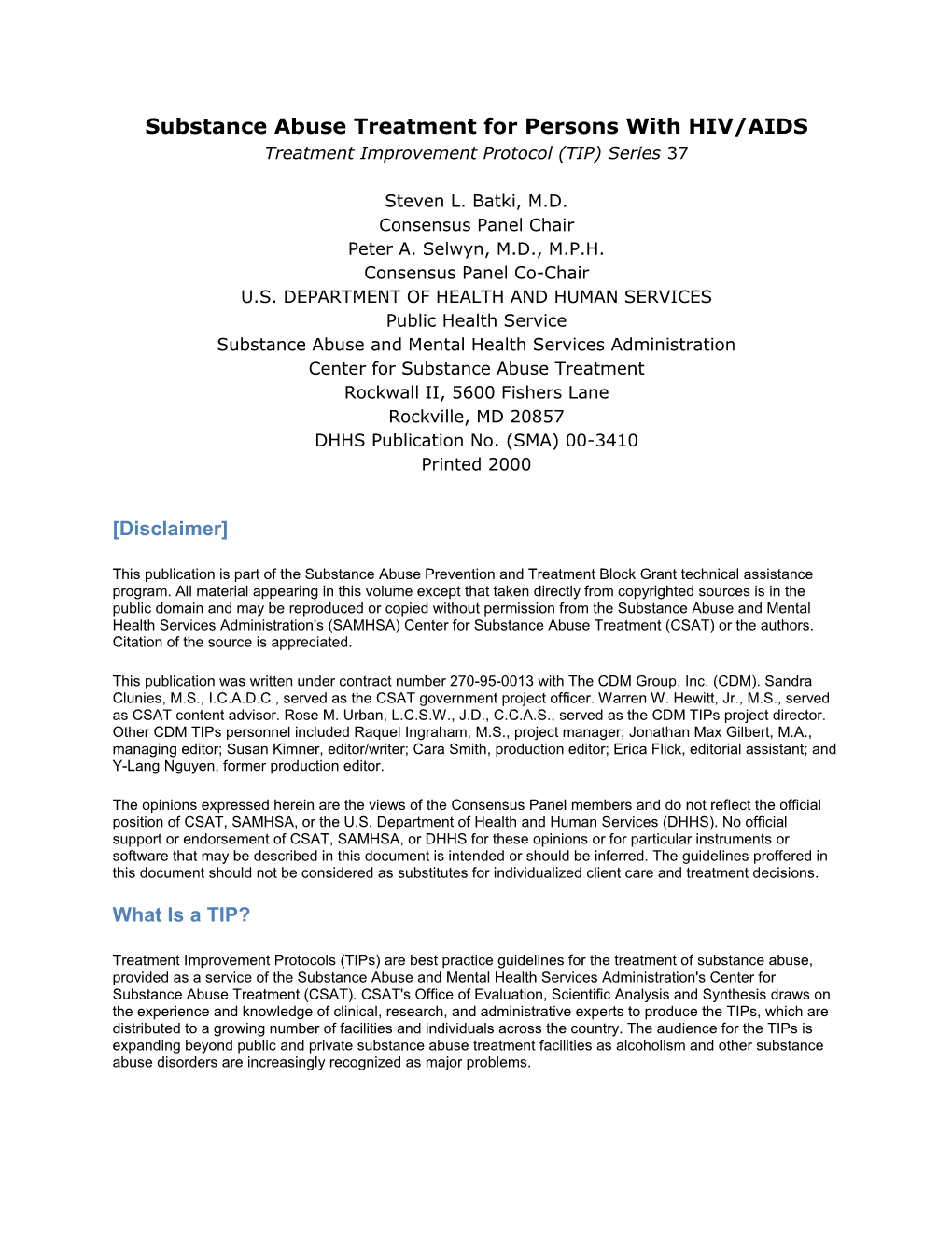 Substance Abuse Treatment for Persons with HIV/AIDS Treatment Improvement Protocol (TIP) Series 37