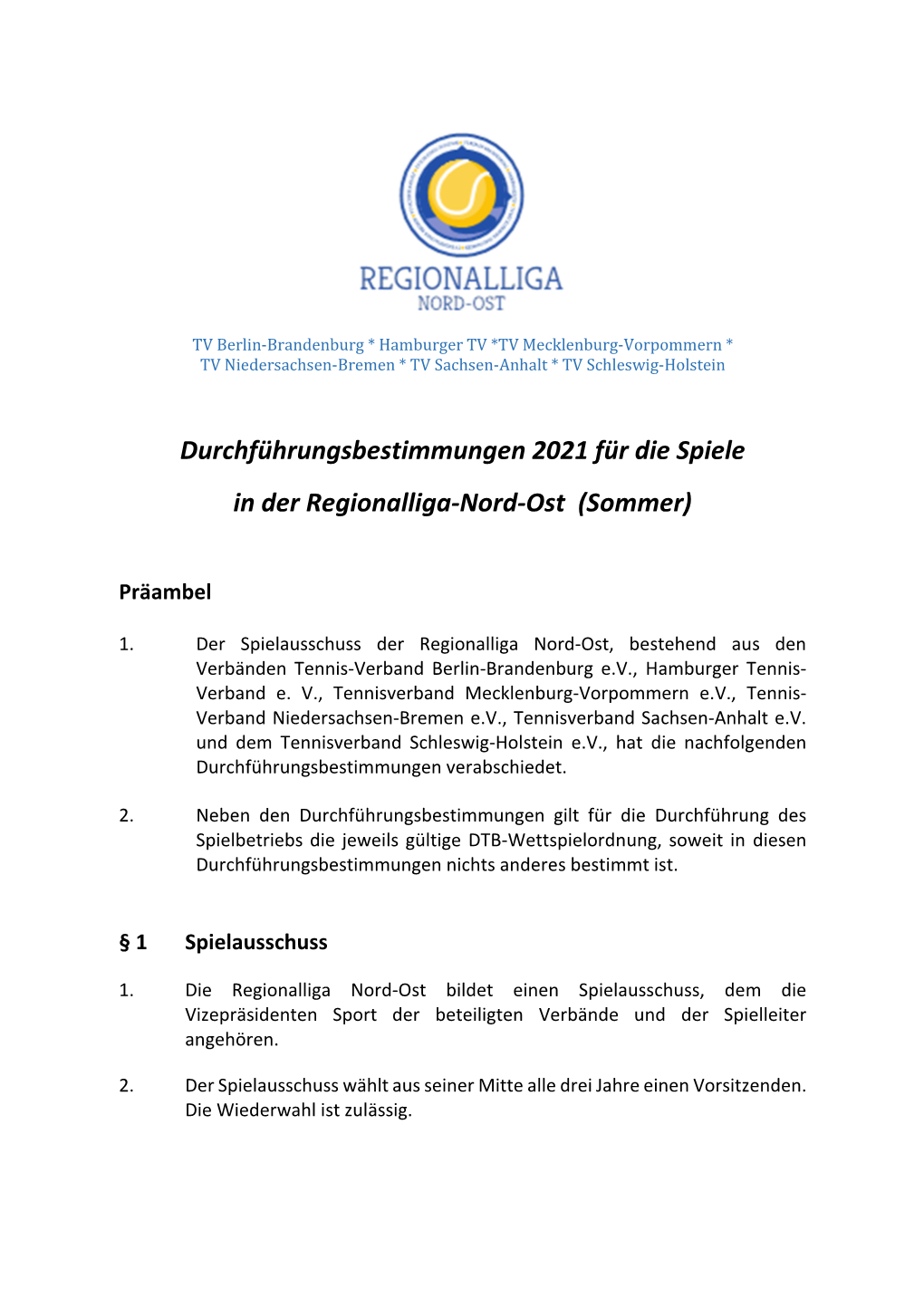 Durchführungsbestimmungen 2021 Für Die Spiele in Der Regionalliga-Nord-Ost