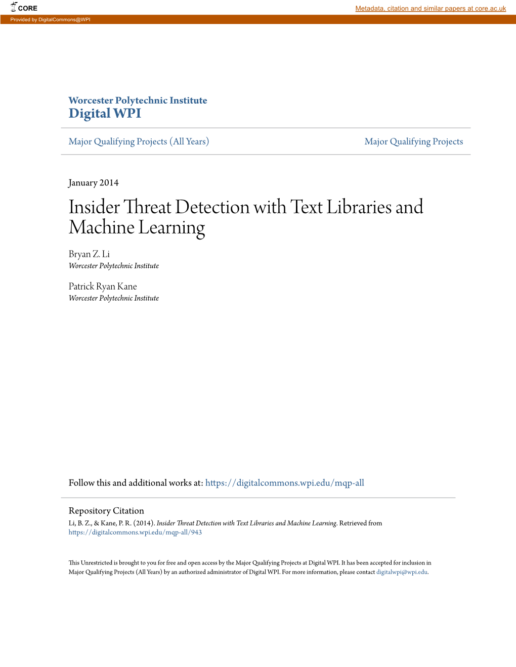 Insider Threat Detection with Text Libraries and Machine Learning Bryan Z