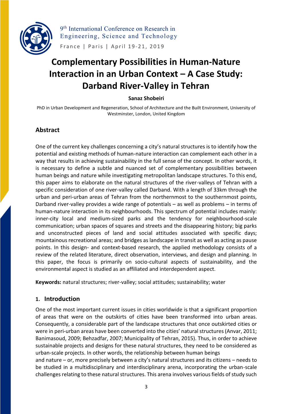 Complementary Possibilities in Human-Nature Interaction in an Urban Context – a Case Study: Darband River-Valley in Tehran