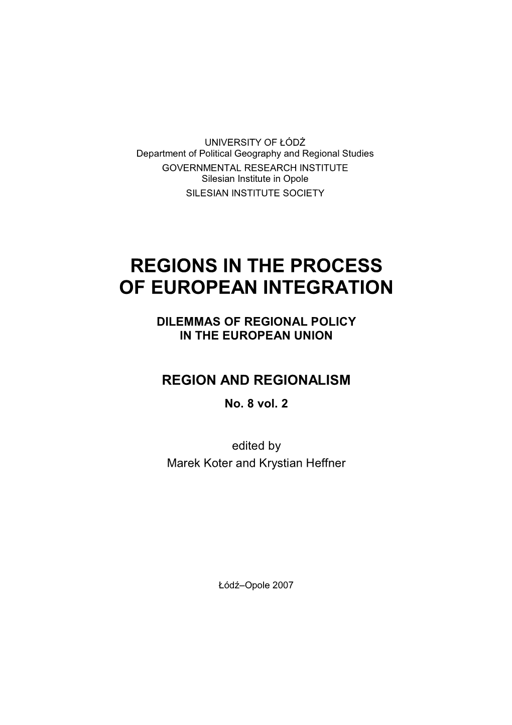 Regions in the Process of European Integration