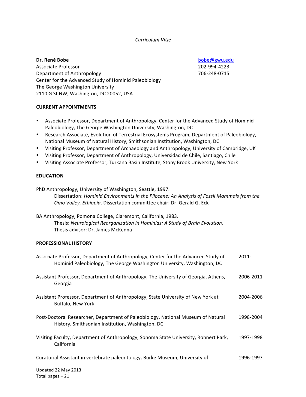 Curriculum Vitæ Dr. René Bobe Bobe@Gwu.Edu Associate Professor