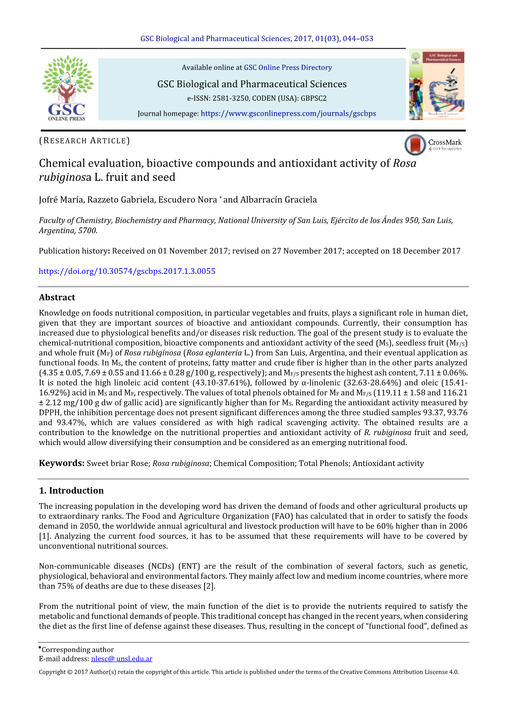 Chemical Evaluation, Bioactive Compounds and Antioxidant Activity of Rosa Rubiginosa L