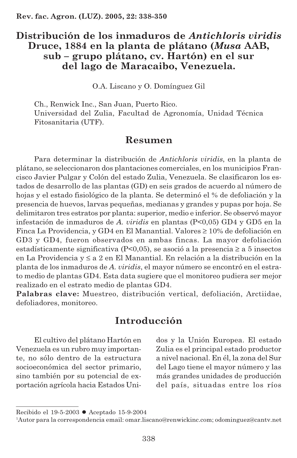 Distribución De Los Inmaduros De Antichloris Viridis Druce, 1884 En La Planta De Plátano (Musa AAB, Sub – Grupo Plátano, Cv