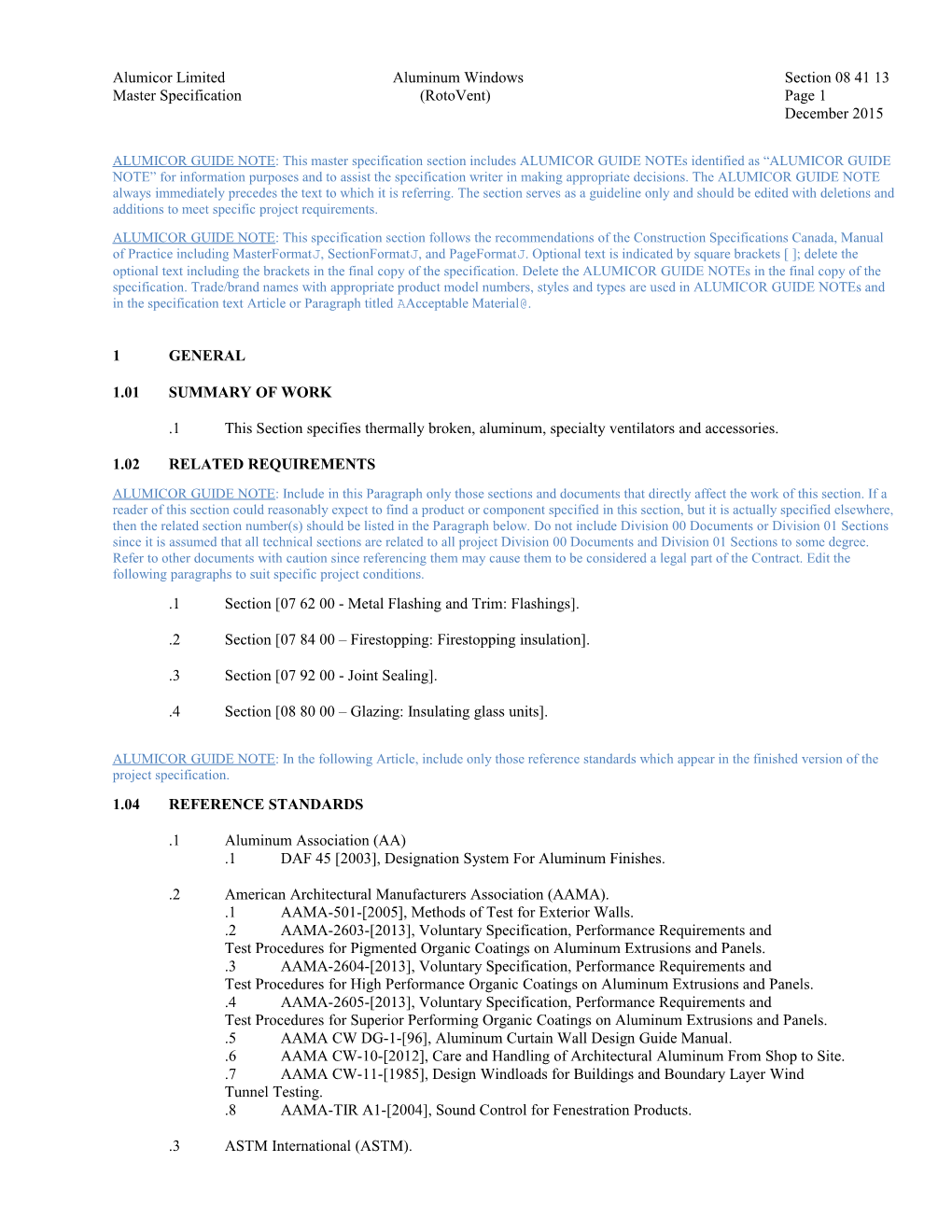 08 44 13 - Glazed Aluminum Curtain Wall (Thermawall 2600)