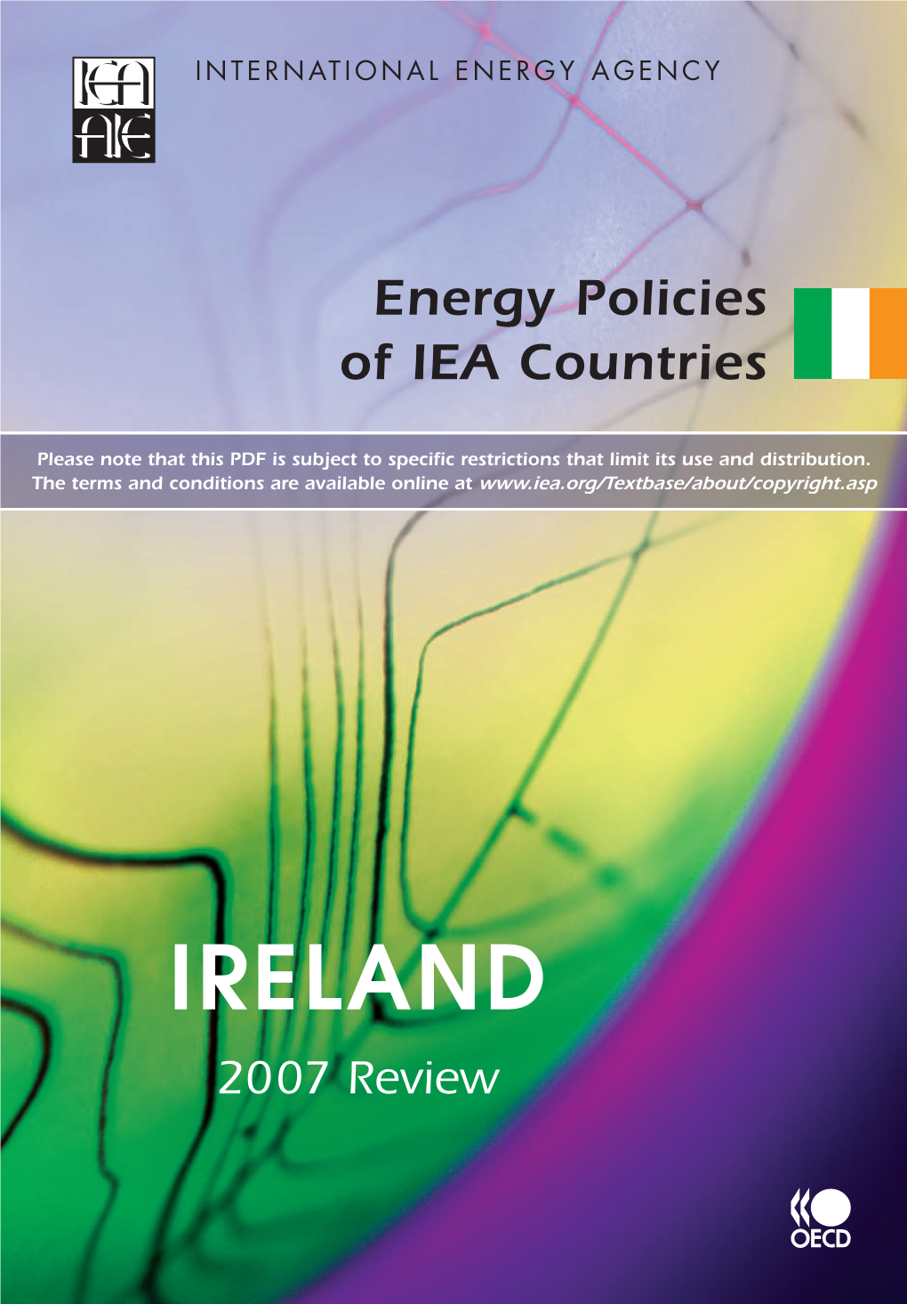 IRELAND 2007 Review INTERNATIONAL ENERGY AGENCY