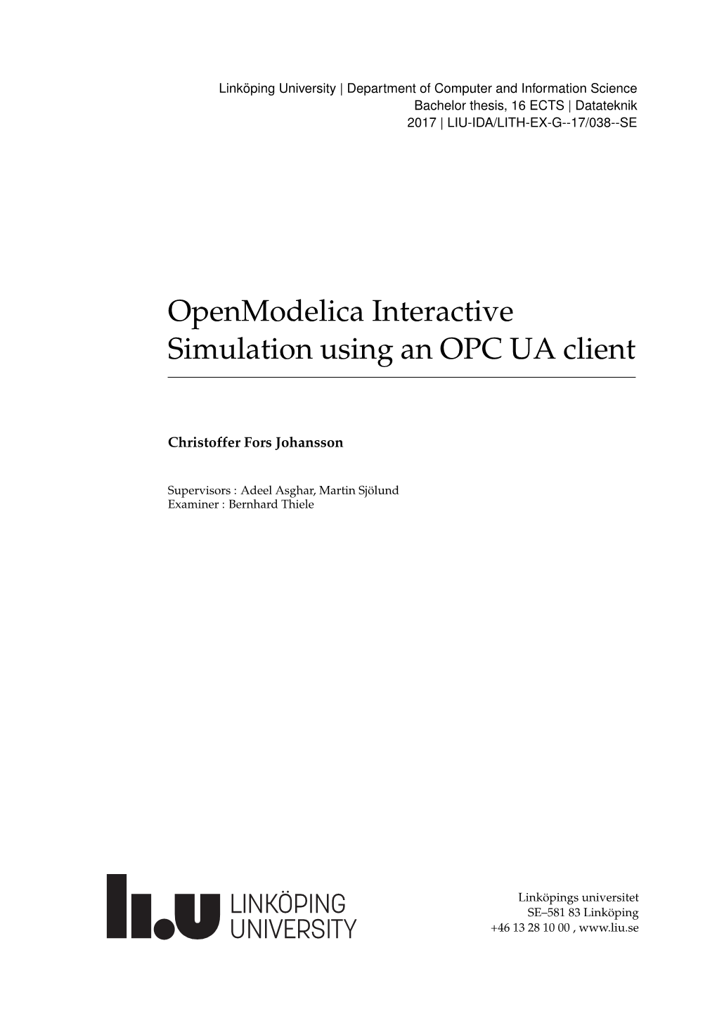 Openmodelica Interactive Simulation Using an OPC UA Client