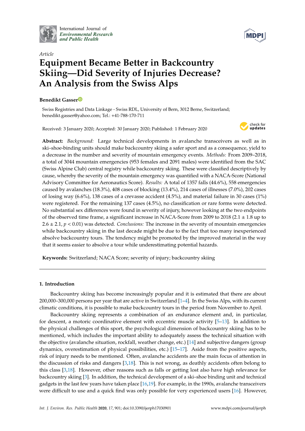 Equipment Became Better in Backcountry Skiing—Did Severity of Injuries Decrease? an Analysis from the Swiss Alps