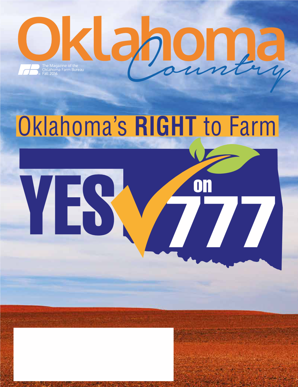 The Magazine of the Oklahoma Farm Bureau Fall 2016