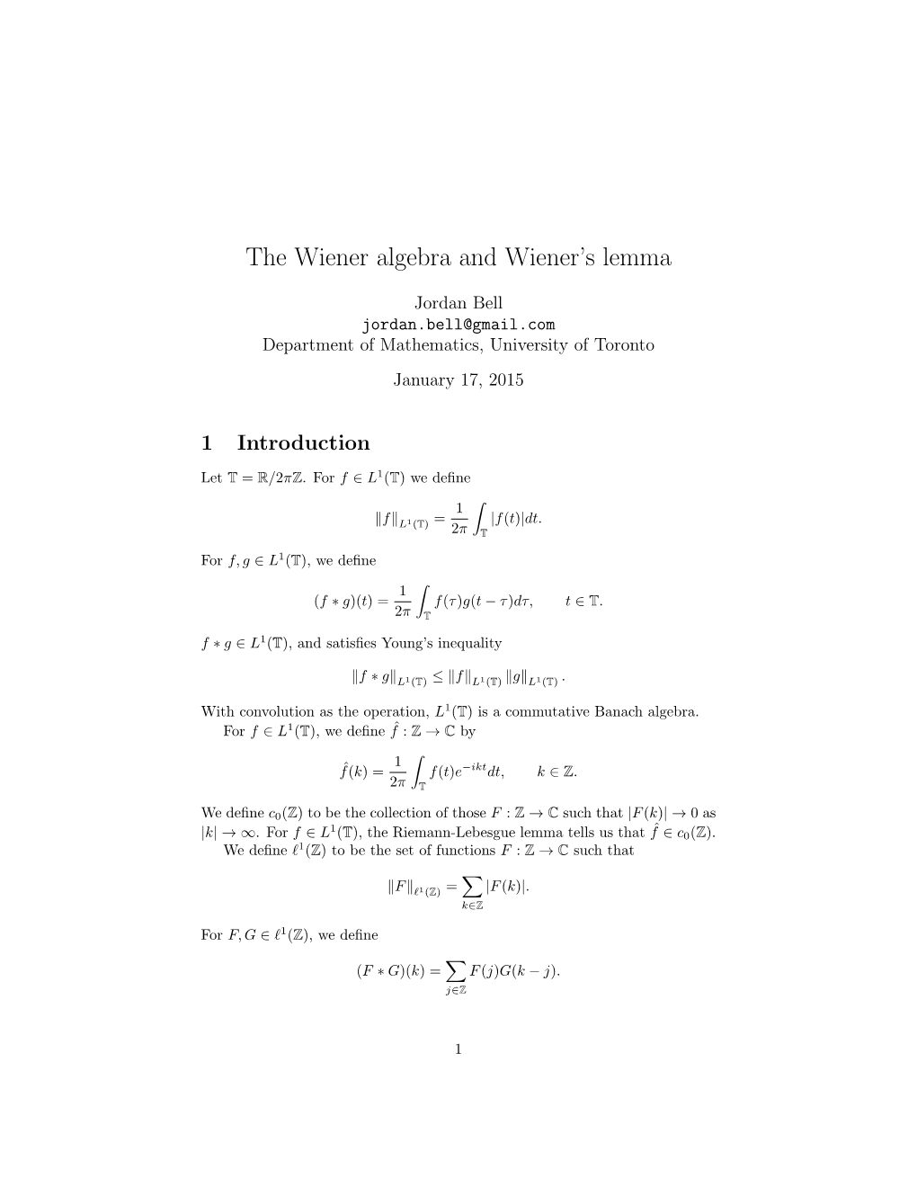 The Wiener Algebra and Wiener's Lemma