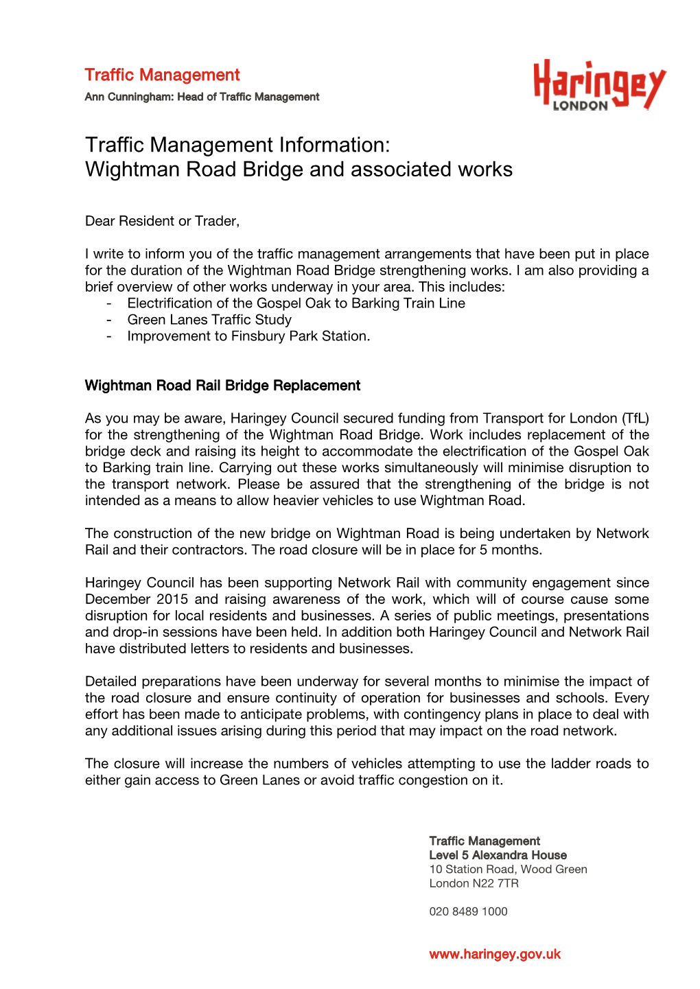 Traffic Management Information: Wightman Road Bridge and Associated Works