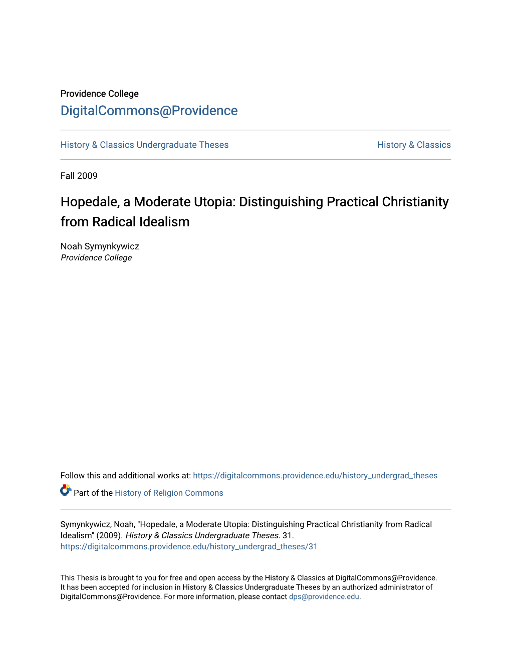 Hopedale, a Moderate Utopia: Distinguishing Practical Christianity from Radical Idealism