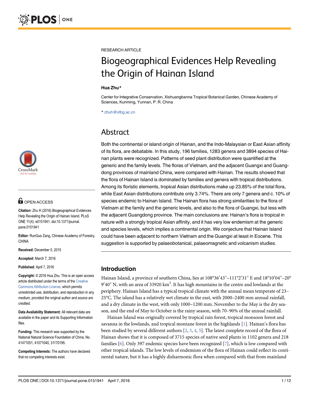 Biogeographical Evidences Help Revealing the Origin of Hainan Island