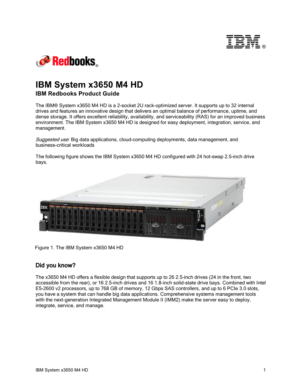 IBM System X3650 M4 HD IBM Redbooks Product Guide
