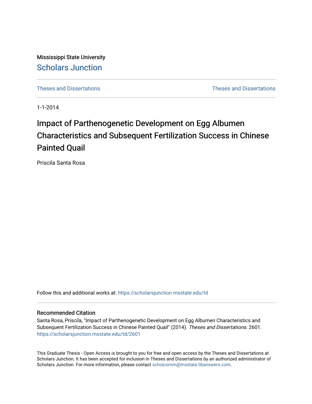 Impact of Parthenogenetic Development on Egg Albumen Characteristics and Subsequent Fertilization Success in Chinese Painted Quail