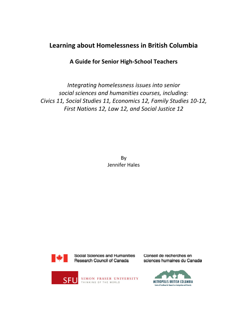 Learning About Homelessness in British Columbia