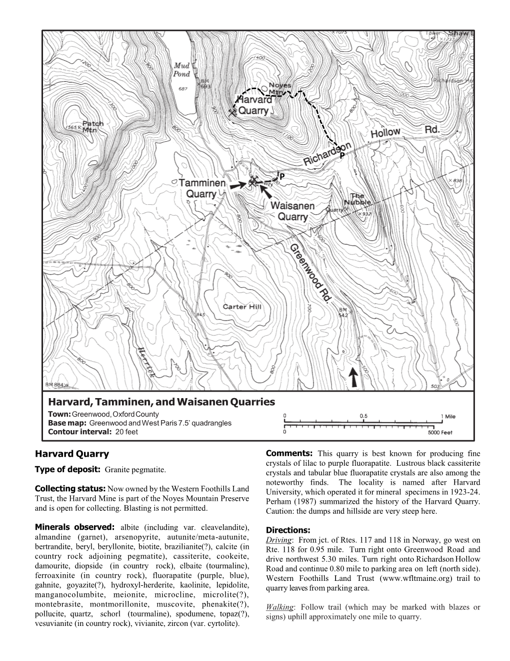 Harvard, Tamminen, and Waisanen Quarries