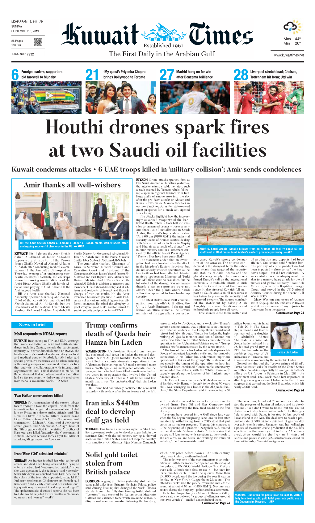 Houthi Drones Spark Fires at Two Saudi Oil Facilities Kuwait Condemns Attacks • 6 UAE Troops Killed in ‘Military Collision’; Amir Sends Condolences