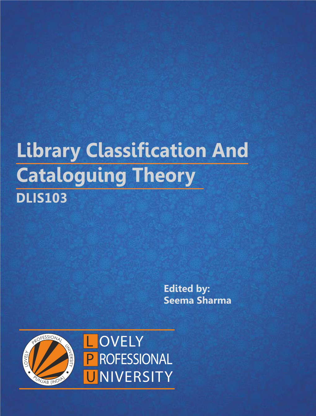 DLIS103 Library Classification and Cataloguing Theory