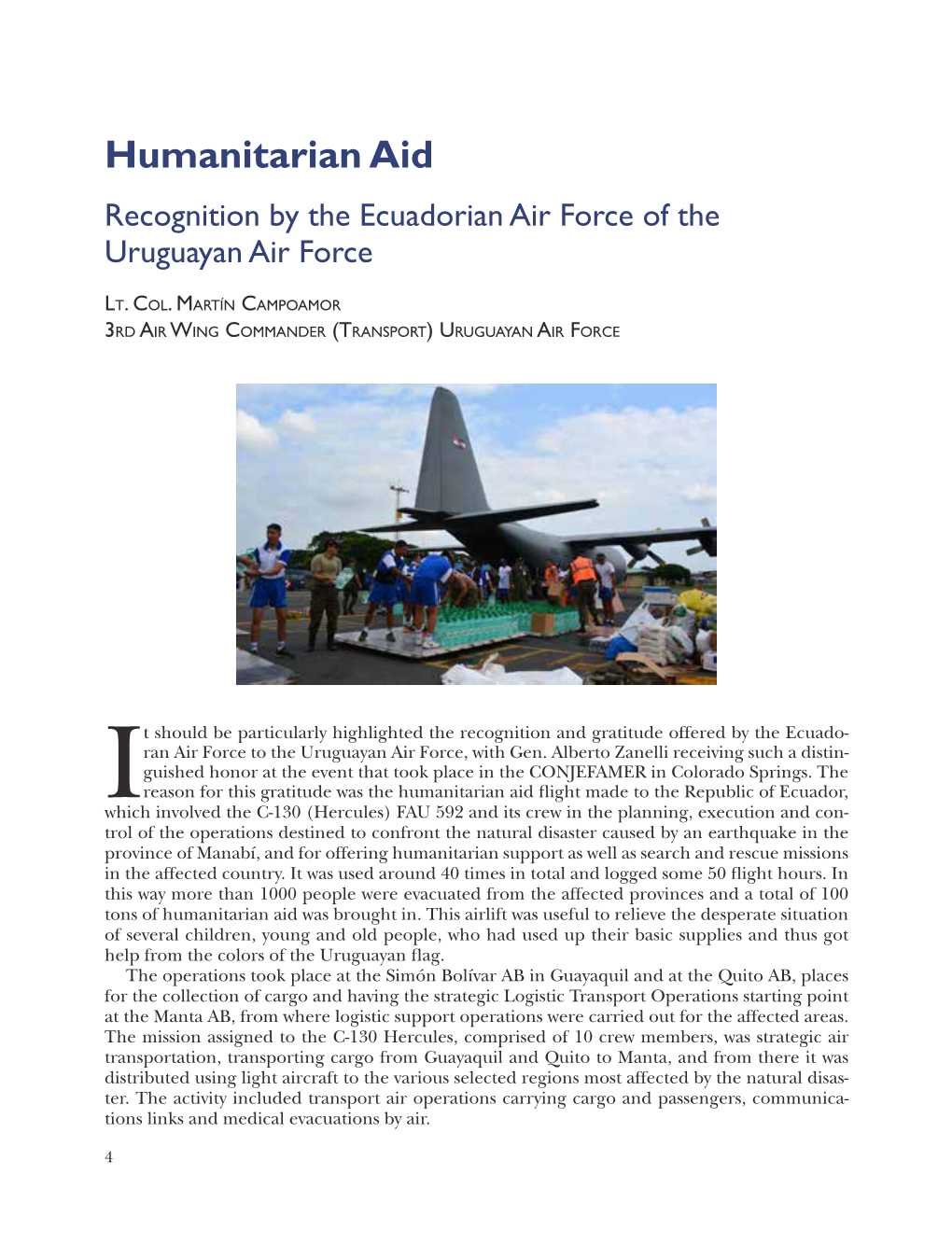 Humanitarian Aid Recognition by the Ecuadorian Air Force of the Uruguayan Air Force