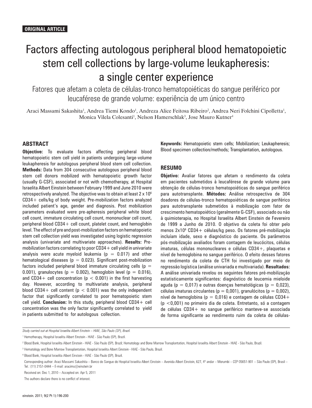 Factors Affecting Autologous Peripheral Blood Hematopoietic Stem Cell Collections by Large-Volume Leukapheresis