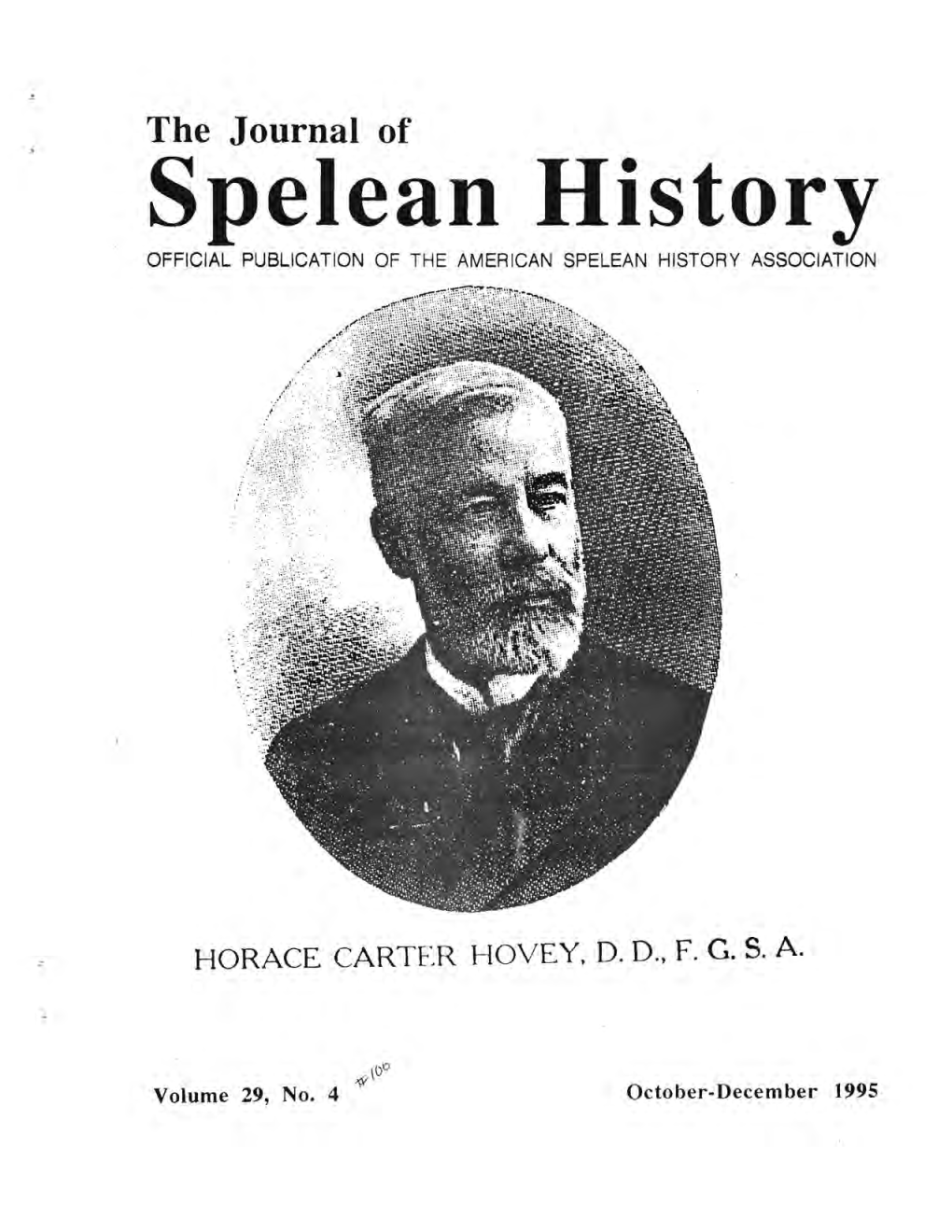 Spelean History OFFICIAL PUBLICATION of the AMERICAN SPELEAN HISTORY ASSOCIATION