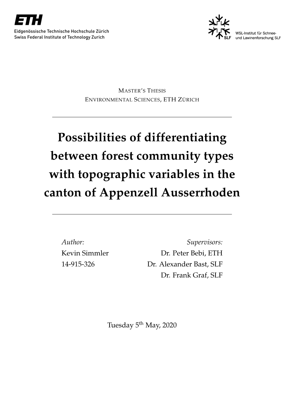 Possibilities of Differentiating Between Forest Community Types with Topographic Variables in the Canton of Appenzell Ausserrhoden