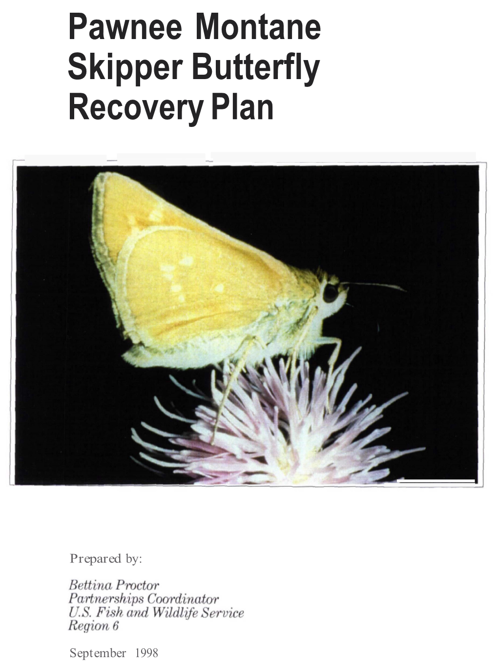 Pawnee Montane Skipper Recovery Plan