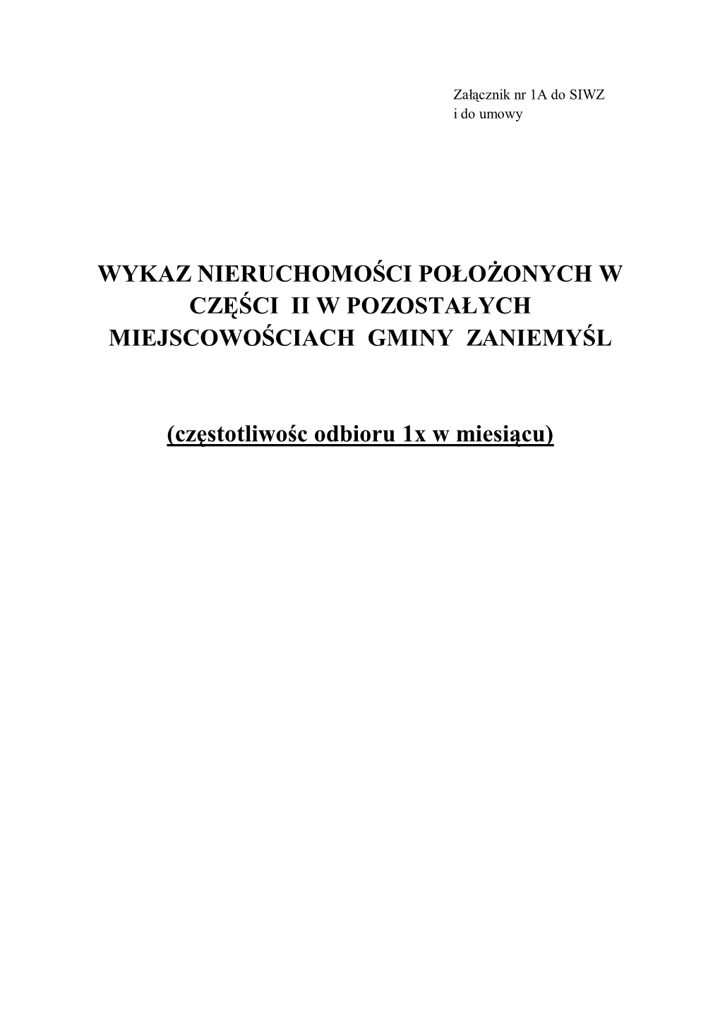 Wykaz Nieruchomości Położonych W Części Ii W Pozostałych Miejscowościach Gminy Zaniemyśl