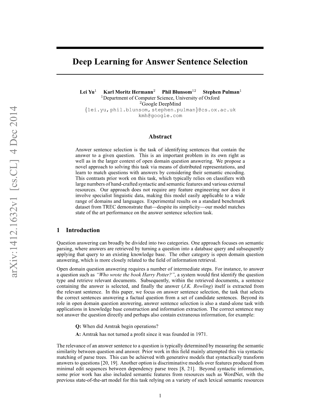 Deep Learning for Answer Sentence Selection