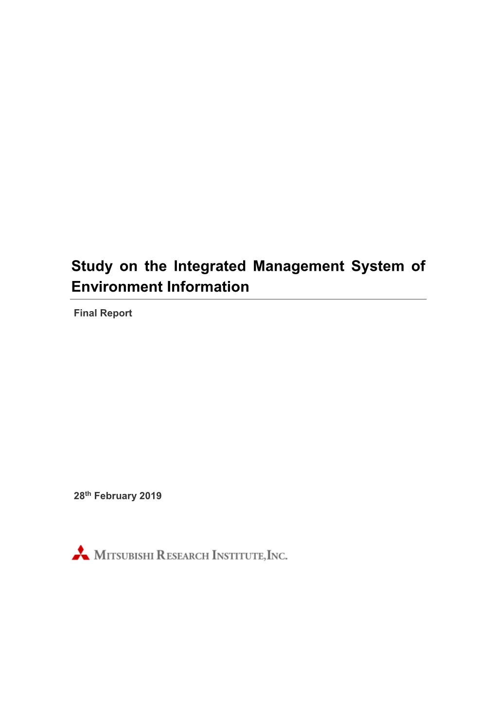 Study on the Integrated Management System of Environment Information