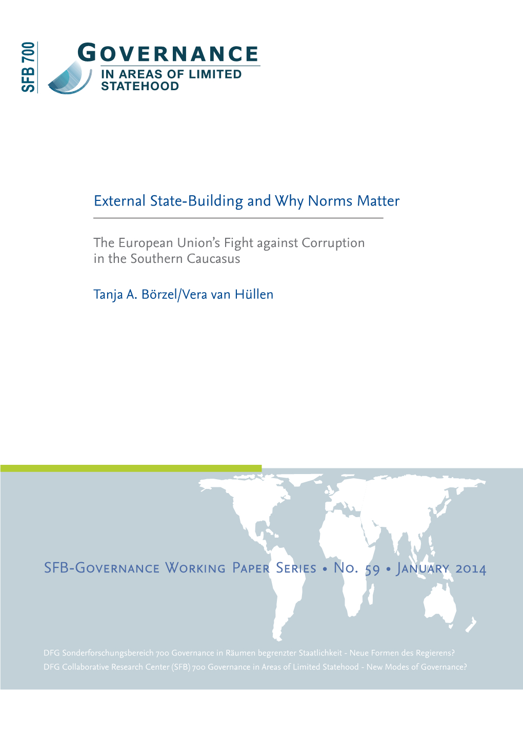 External State-Building and Why Norms Matter