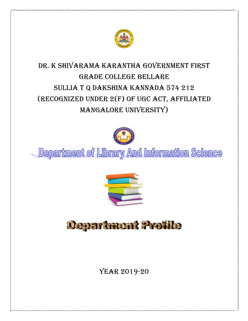 Dr. K Shivarama Karantha Government First Grade College