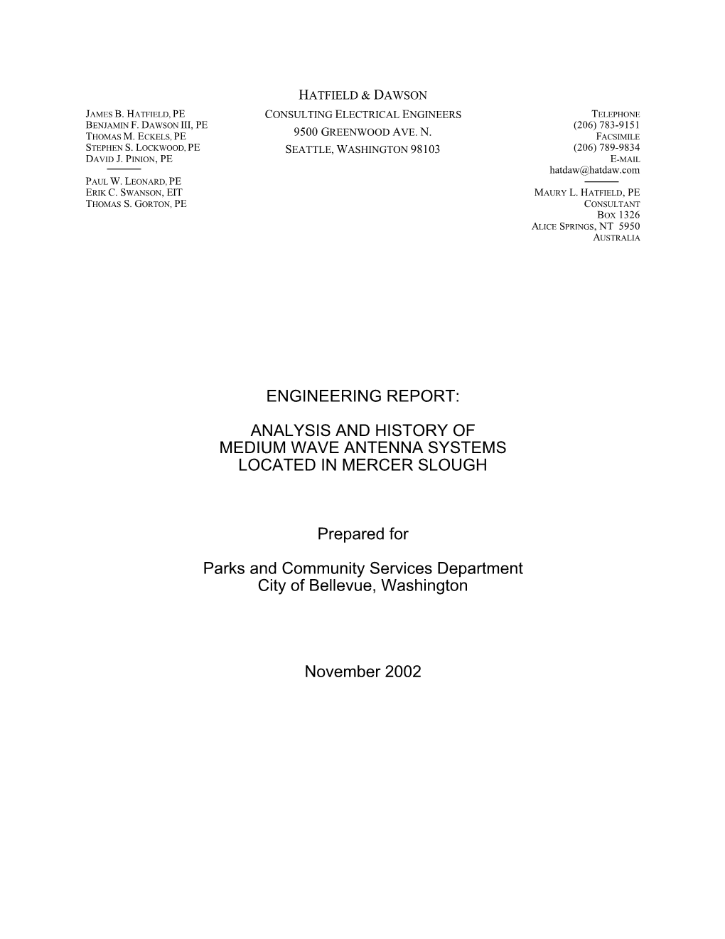 Analysis and History of Medium Wave Antenna Systems Located in Mercer Slough