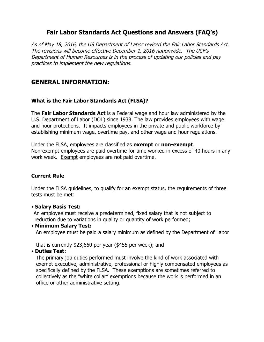 Fair Labor Standards Act Questions and Answers (FAQ S)