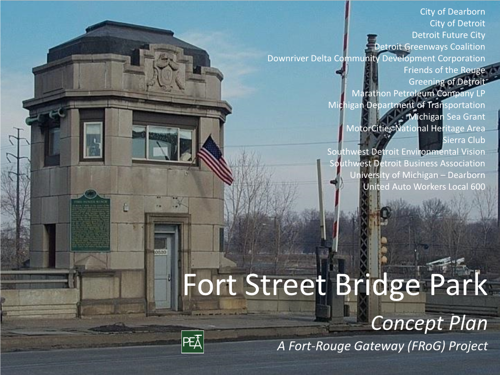 Fort Street Bridge Park Concept Plan a Fort-Rouge Gateway (Frog) Project Project Vision the Fort-Rouge Gateway (Frog) Project
