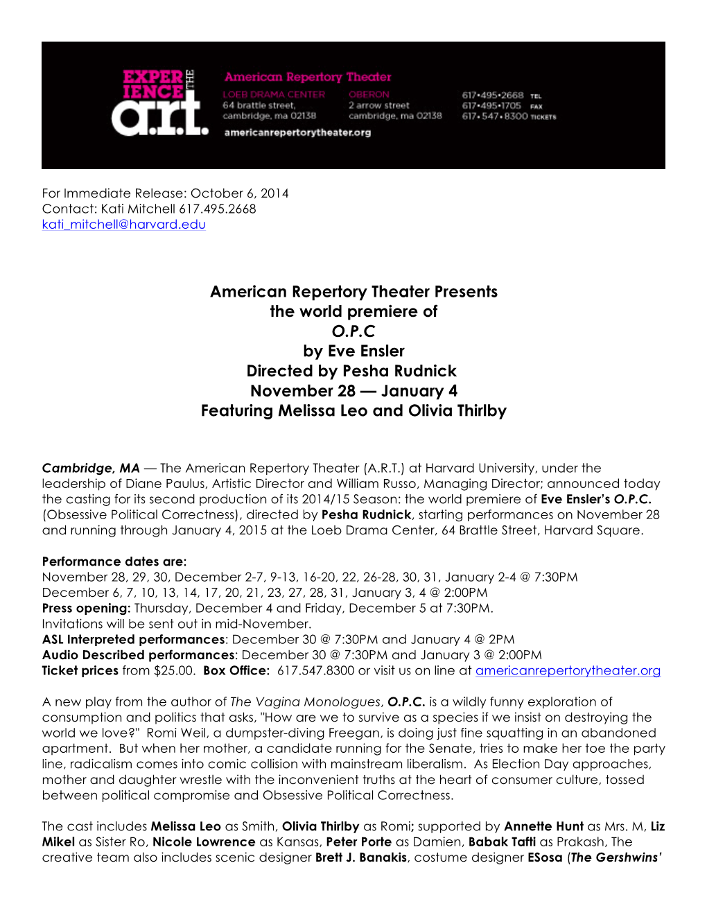 American Repertory Theater Presents the World Premiere of O.P.C by Eve