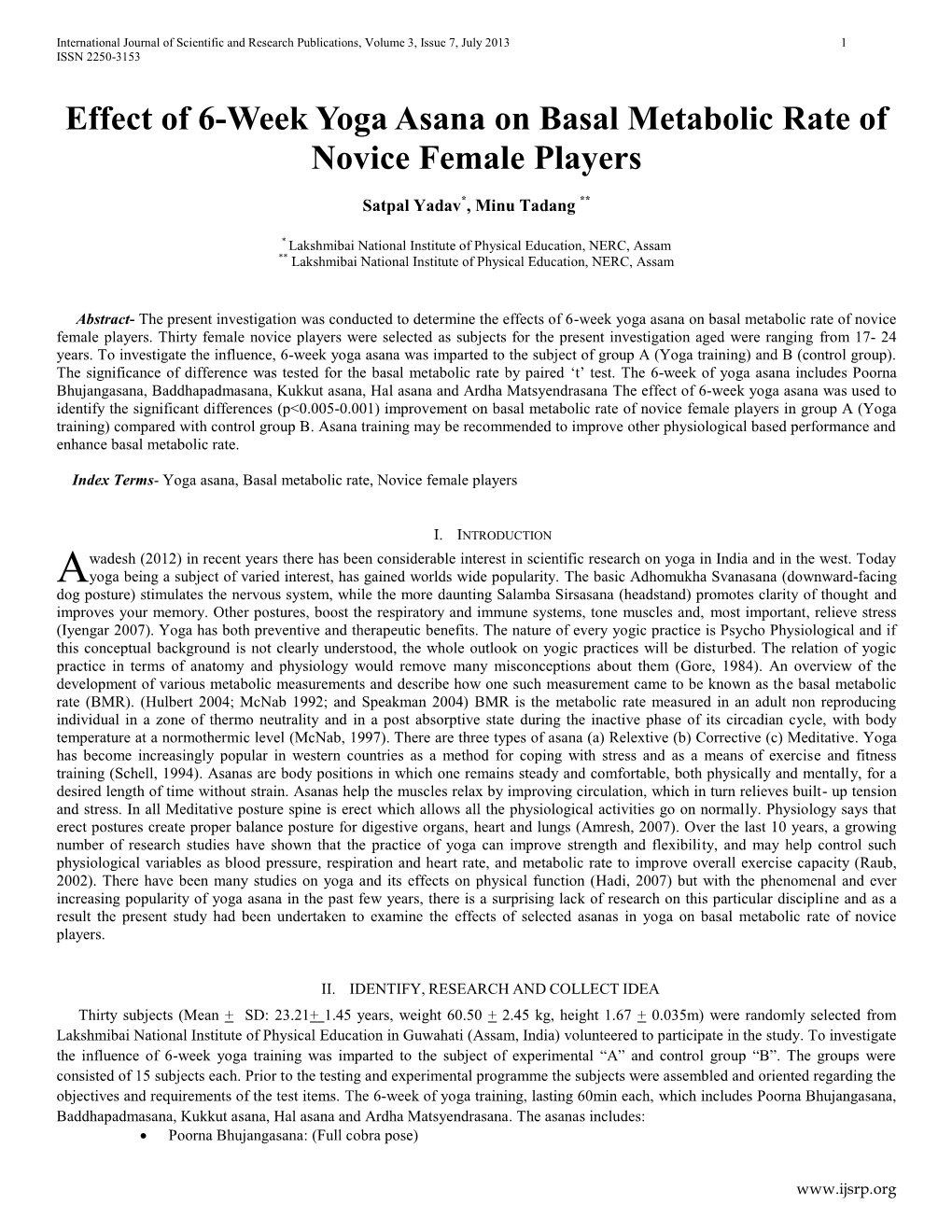 Effect of 6-Week Yoga Asana on Basal Metabolic Rate of Novice Female Players