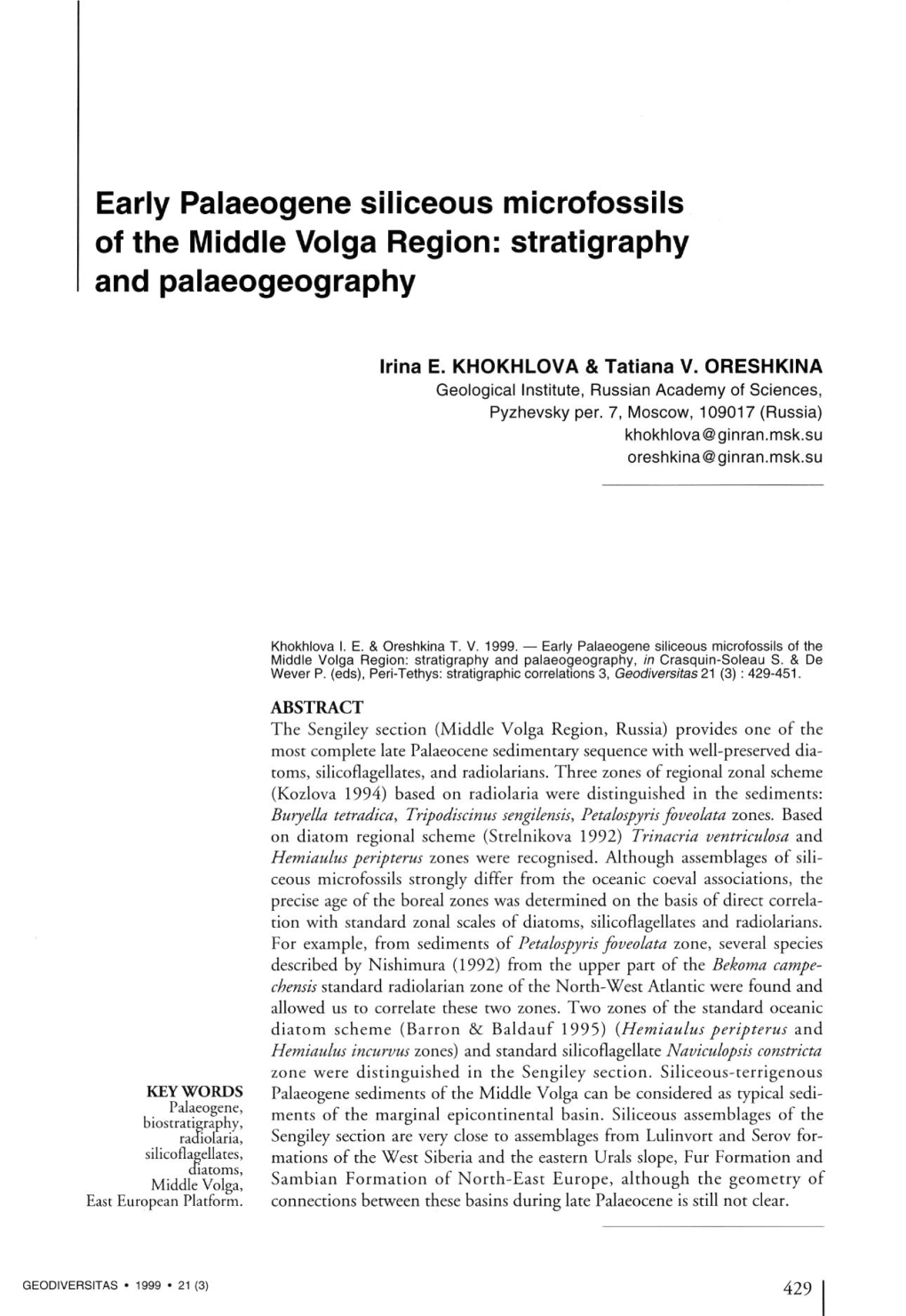 Early Palaeogene Siliceous Microfossils of the Middle Volga Region: Stratigraphy and Palaeogeography