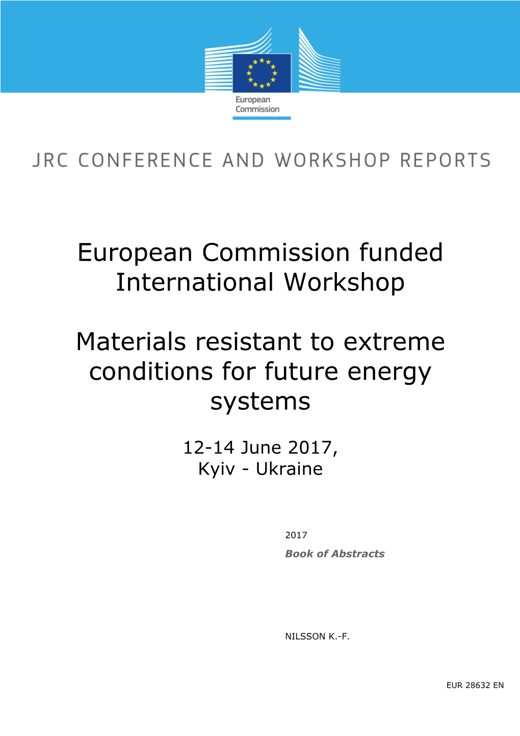 European Commission Funded International Workshop Materials