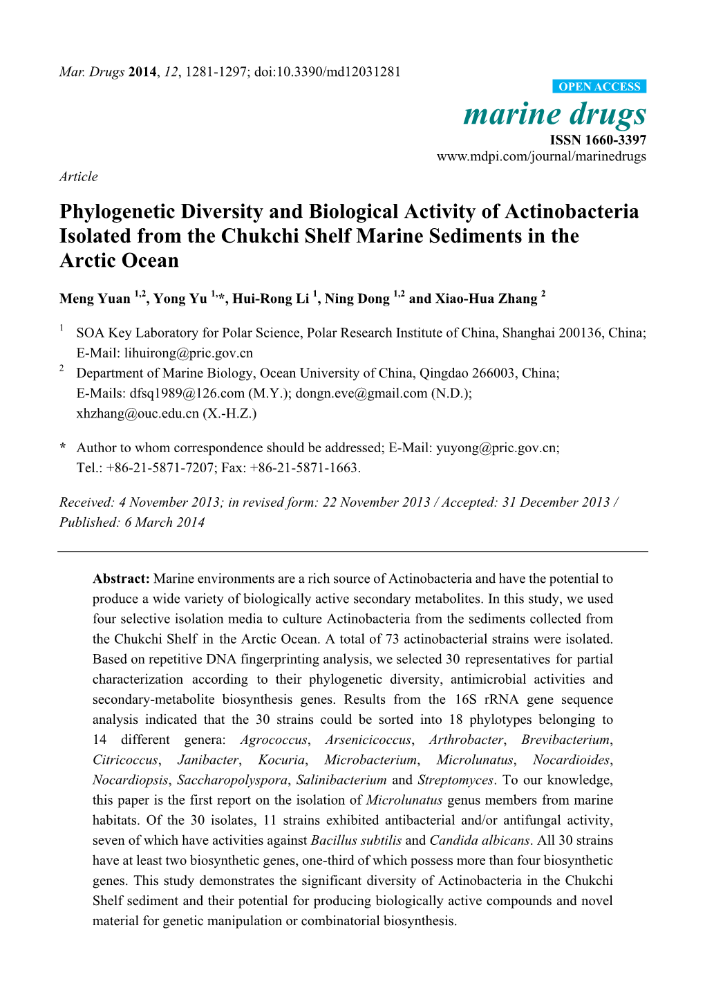 Phylogenetic Diversity and Biological Activity of Actinobacteria Isolated from the Chukchi Shelf Marine Sediments in the Arctic Ocean