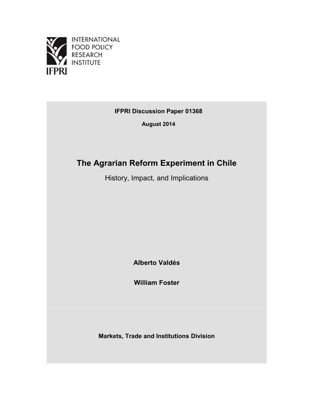 The Agrarian Reform Experiment in Chile