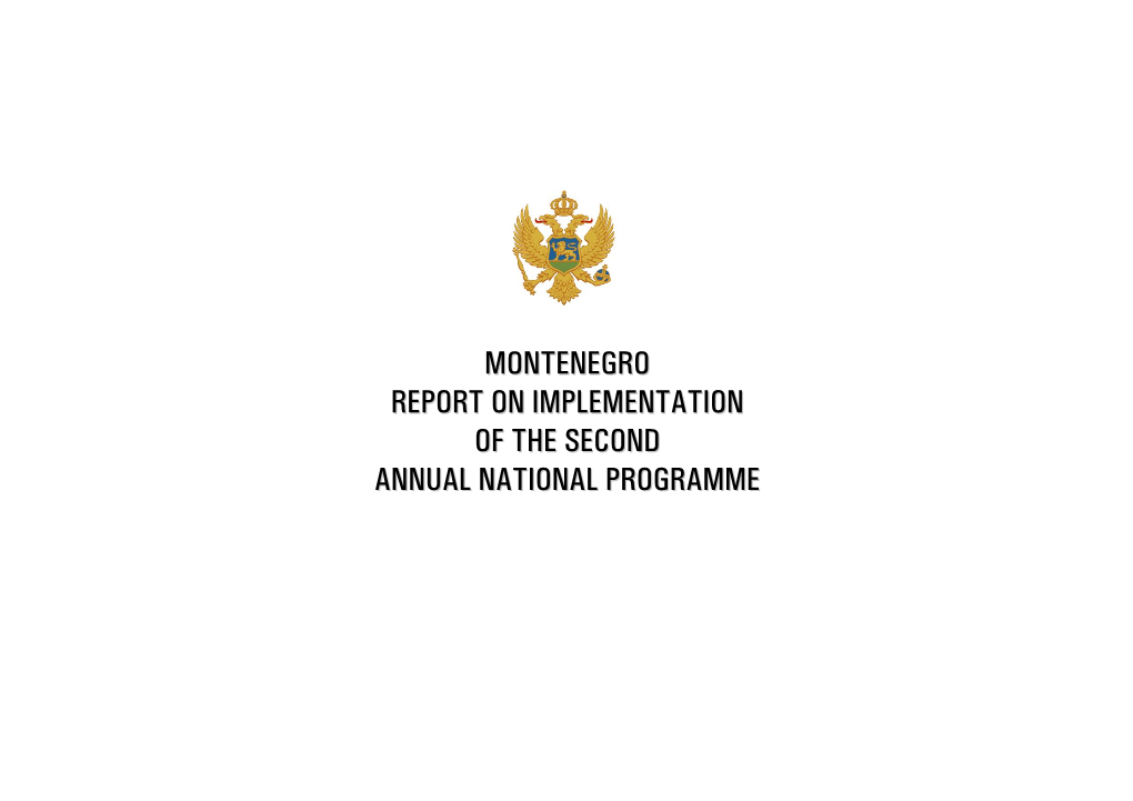 Montenegro Report on Implementation of the Second Annual National Programme