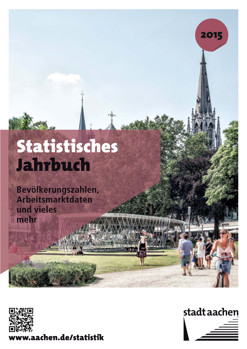 Statistisches Jahrbuch 2015 Der Stadt Aachen